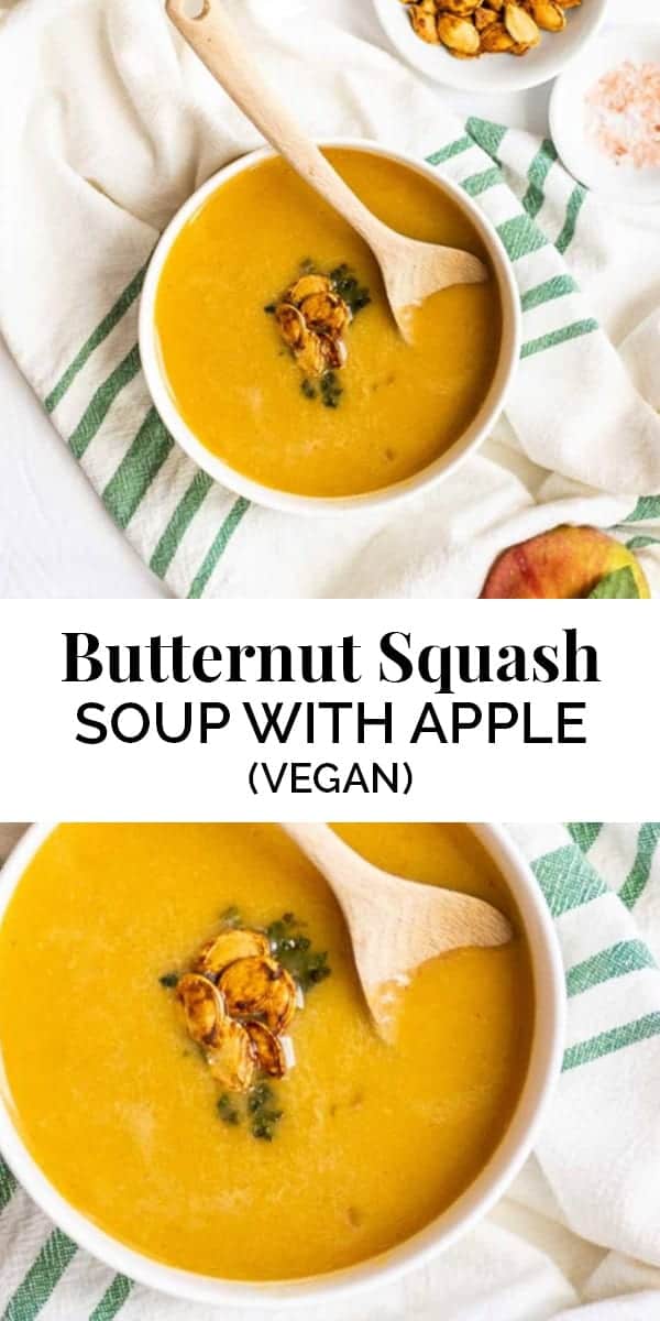 Butternut Squash Soup with Apple (Vegan)